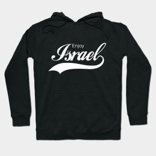 Enjoy Israel Hoodie